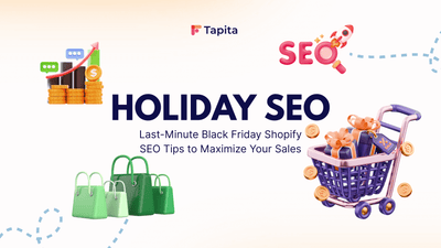 Last-Minute Black Friday Shopify SEO Tips to Maximize Your Sales