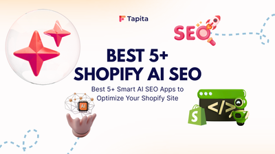 Best 5+ Smart AI SEO Apps to Optimize Your Shopify Site