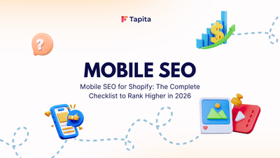Mobile SEO for Shopify: The Complete Checklist to Rank Higher in 2026